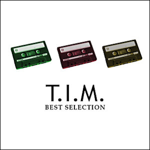 T.I.M. - Best Selection